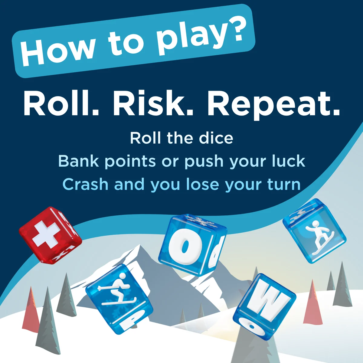 How to play Last Run: roll the dice, bank your points or push your luck